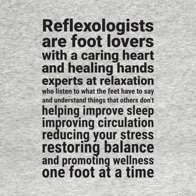 Reflexologists are foot lovers (black) by Balanceandharmonyforreflexologists